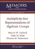 Cover: Multiplicity-free Representations of Algebraic Groups - American Mathematical Society