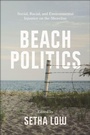 Cover: Beach Politics - New York University Press