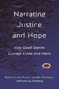 Enlarge image Cover: Narrating Justice and Hope - New York University Press