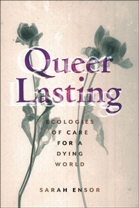 Enlarge image Cover: Queer Lasting - New York University Press