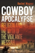 Cover: Cowboy Apocalypse - New York University Press