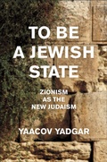 Cover: To Be a Jewish State - New York University Press