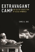 Cover: Extravagant Camp - New York University Press