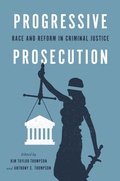 Cover: Progressive Prosecution - New York University Press