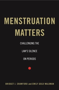 Abbildung von: Menstruation Matters - New York University Press