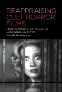 Abbildung von: Reappraising Cult Horror Films - Bloomsbury Academic USA