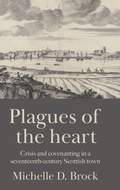 Cover: Plagues of the heart - Manchester University Press