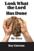 Cover: Look What the Lord Has Done - McDougal Publishing Company