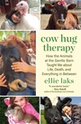 Cover: Cow Hug Therapy - New World Library