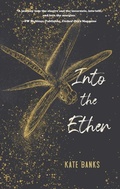 Cover: Into the Ether - Regal House Publishing LLC