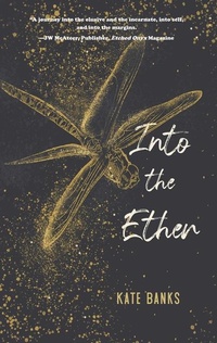 Enlarge image Cover: Into the Ether - Regal House Publishing LLC