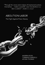 Cover: Abolition Labor - OR Books