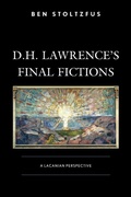 Cover: D.H. Lawrence's Final Fictions - Lexington Books