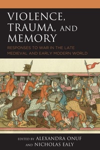 Enlarge image Cover: Violence, Trauma, and Memory - Lexington Books