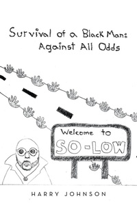 Enlarge image Cover: Survival of a Black Man - iUniverse
