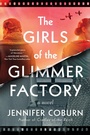 Cover: The Girls of the Glimmer Factory - Sourcebooks Landmark