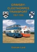 Cover: Grimsby-Cleethorpes Transport 1957-1993 - Grimsby-Cleethorpes Transport