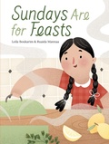 Cover: Sundays Are for Feasts - Groundwood Books Ltd ,Canada