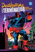 Cover: Deathstroke: The Terminator by Marv Wolfman Omnibus Vol. 1 - DC Comics