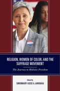 Cover: Religion, Women of Color, and the Suffrage Movement - Lexington Books