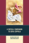 Cover: A Critical Companion to Sofia Coppola - Lexington Books