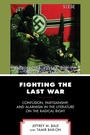 Cover: Fighting the Last War - Lexington Books