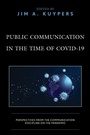 Cover: Public Communication in the Time of COVID-19 - Lexington Books