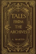 Cover: Tales from the Archives - Olympia Publishers
