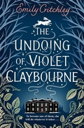 Cover: The Undoing of Violet Claybourne - Zaffre
