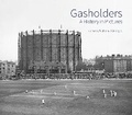 Cover: Gasholders - Historic England