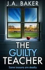 Cover: The Guilty Teacher - Boldwood Books Ltd