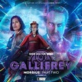 Cover: Dark Gallifrey: Morbius Part 2 - Big Finish Productions Ltd