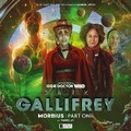 Cover: Dark Gallifrey: Morbius Part 1 - Big Finish Productions Ltd