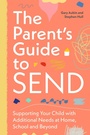 Cover: The Parent's Guide to SEND - Jessica Kingsley Publishers