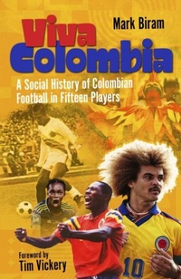 Abbildung von: Viva Colombia - Pitch Publishing Ltd