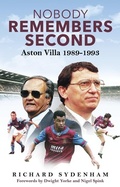 Cover: Nobody Remembers Second - Pitch Publishing Ltd