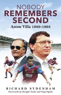 Enlarge image Cover: Nobody Remembers Second - Pitch Publishing Ltd