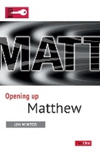 Enlarge image Cover: Opening Up Matthew - Day One Publications