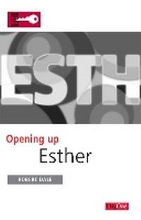 Enlarge image Cover: Opening Up Esther - Day One Publications