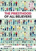 Cover: The Priesthood of All Believers - Day One Publications