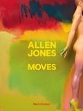 Cover: Allen Jones Moves - Unicorn Publishing Group