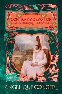 Enlarge image Cover: Contrary Devotion (Lost Children of the Prophet, #8) - Southwest of Zion Publishing
