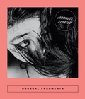 Cover: Unusual Fragments - Two Lines Press