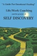 Cover: Life/Work Coaching and the Process of Self Discovery - Waterside Productions
