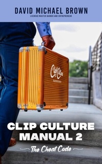 Abbildung von: Clip Culture Manual 2 - Mynd Matters Publishing