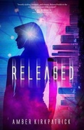 Cover: Released - Quill & Flame Publishing House