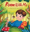 Cover: Roam With Me - Dunhill Clare Publishing