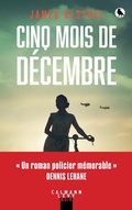 Cover: Cinq mois de d&eacute;cembre - Calmann-L&eacute;vy