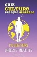 Cover: Parce que tu es toujours imbattable au quiz - Special Culture (presque) generale - Edition Colins