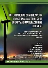 Enlarge image Cover: International Conference on Functional Materials for Energy and Manufacturing (ICFMEM) - Trans Tech Publications Ltd
